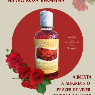 Banho Rosa Vermelha